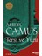 Tersi ve Yüzü - Albert Camus 1