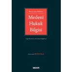 Medeni Hukuk Bilgisi - Şaban Kayıhan