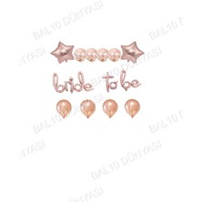 Bal10 Dünyası Bekarlığa Veda Partisi Bride To Be Yazılı Folyo Balon ve Balon Seti