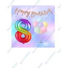 Bal10 Dünyası Gökkuşağı Folyo Balon Kaligrafi Banner ve Balonlu Balon Standı 8 Yaş
