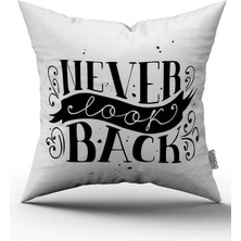 Cango Home Çift Taraflı Beyaz Siyah Never Look Back Yazılı Dijital Baskı Kırlent Yastık Kılıfı - CGH419-CT