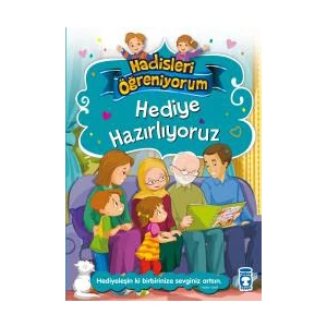 Hediye Hazırlıyoruz - Hadisleri Öğreniyorum - Nurşen Şirin