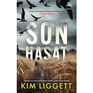 Son Hasat - Kim Liggett