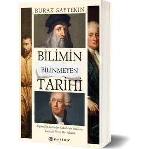 Bilimin Bilinmeyen Tarihi - Burak Saytekin