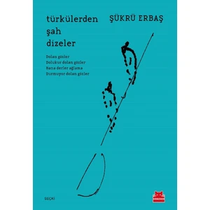 Türkülerden Şah Dizeler - Şükrü Erbaş