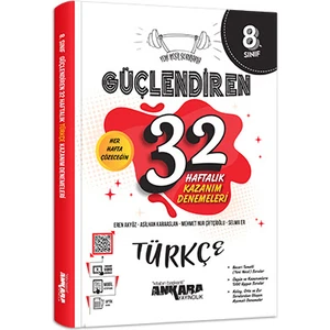 Ankara Yayıncılık 8.Sınıf  Güçlendiren 32 Haftalık Türkçe Kazanım Denemeleri