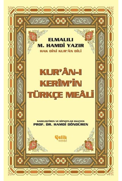 Kuranı Kerim Türkçe Meali ve Muhtasar Tefsiri - Orta Boy - Çelik Yayınevi