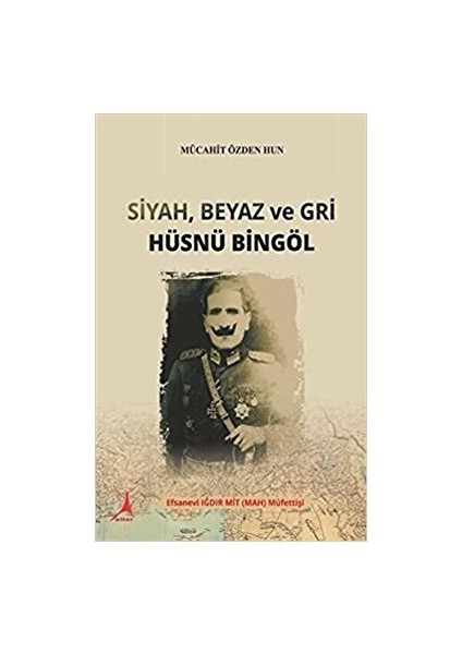 Siyah Beyaz ve Gri Hüsnü Bingöl