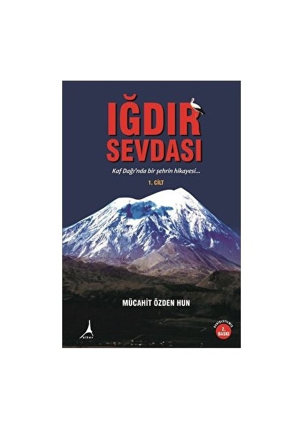 Iğdır Sevdası Cilt 1