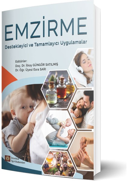 Emzirme Destekleyici ve Tamamlayıcı Uygulamalar