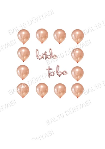 Bride To Be Yazılı Folyo Balon ve Metalik Balon Seti