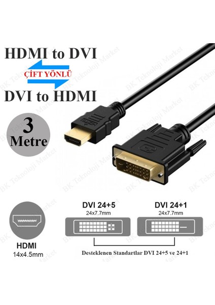 DVI 24+1 To HDMI Çift Yönlü DVI To HDMI Kablo - 3 Metre