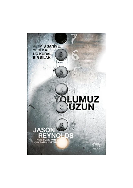 Yolumuz Uzun - Jason Reynolds