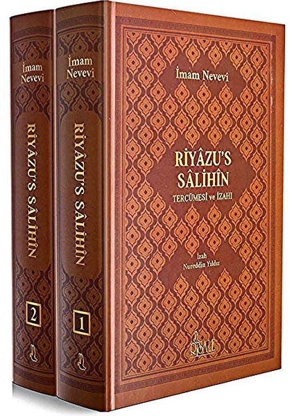 Riyazus Salihin Tercümesi ve Izahı 2 Cilt Nureddin Yıldız Imam Nevevi