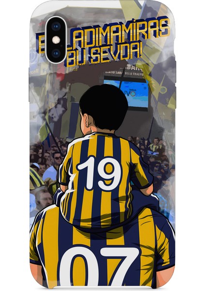 Evladıma Miras Bu Sevda Baskılı Iphone Xs Max Silikon Telefon Kılıfı Fenerbahçe