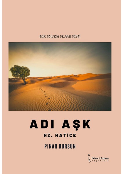 Adı Aşk Hz. Hatice - Pınar Dursun