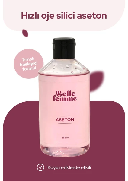 Belle Femme Koyu Renklerde Etkili, Tırnak Besleyici Gliserinli Aseton 300 ml