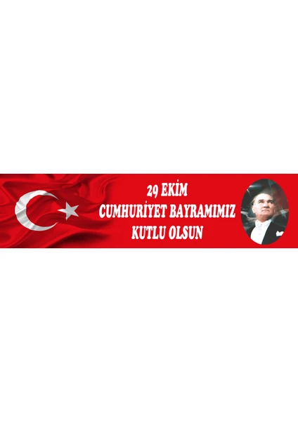 Tellgraf Reklam Hizmetleri 70X300 cm Ölçülerinde 29 Ekim Pankartı