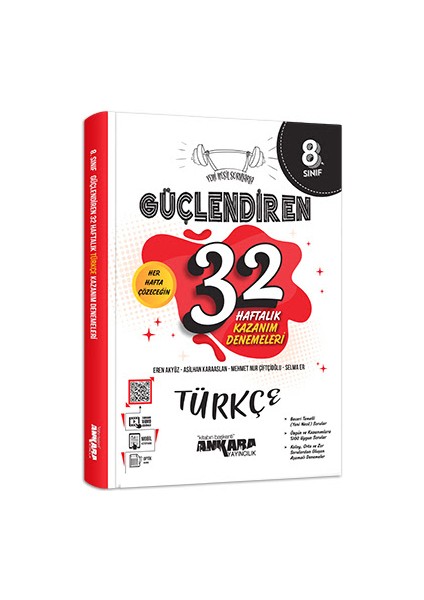 Ankara Yayıncılık 8.Sınıf  Güçlendiren 32 Haftalık Türkçe Kazanım Denemeleri