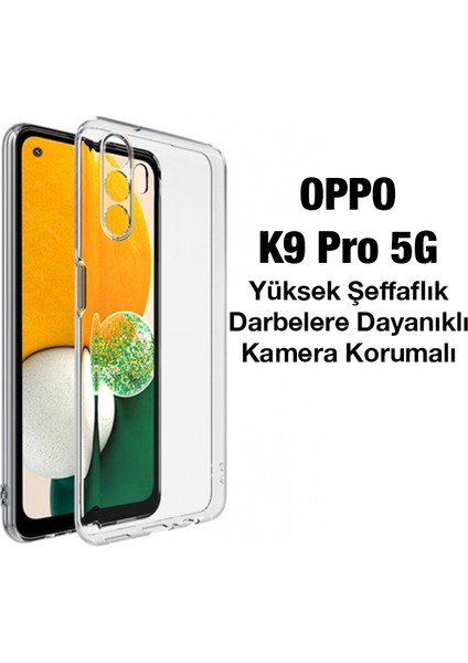 Oppo K9 Pro 5g Kılıf Kamera Korumalı Ultra Ince Şeffaf Silikon Kılıf fiyatları