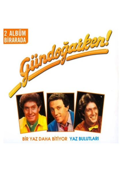 Gündoğarken-Bir Yaz Daha Bitiyor + Yaz Bulutları (2cd)