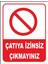 Çatıya Izinsiz Çıkmayınız Uyarı Levhası 1