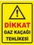 Dikkat Gaz Kaçağı Tehlikesi Uyarı Levhası 1