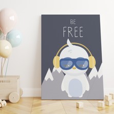 Haydi Dekor Gözlük ve Kulaklıklı Özgür Penguen ve Be Free Yazılı Çocuk Odası Kanvas Tablo