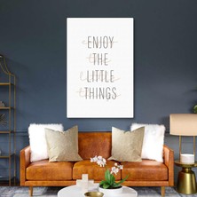 SML Tablo Enjoy The Little Things Küçük Şeylerden Keyif Al Tipografik Minimal Kanvas Tablo