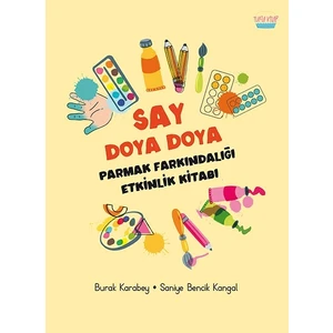 Say Doya Doya - Saniye Bencik Kangal - Burak Karabey