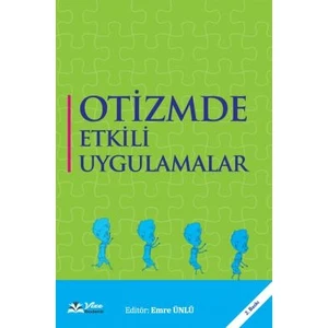 Otizmde Etkili Uygulamalar