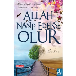 Allah Nasip Ederse Olur - Bekri