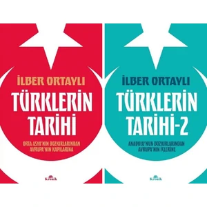 Türklerin Tarihi 1 - Türklerin Tarihi 2 - Orta Asya'nın Bozkırlarından Avrupa'nın Kapılarına - İlber Ortaylı