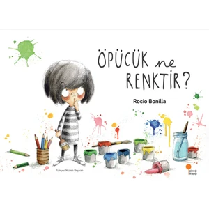 Öpücük Ne Renktir - Rocio Bonilla