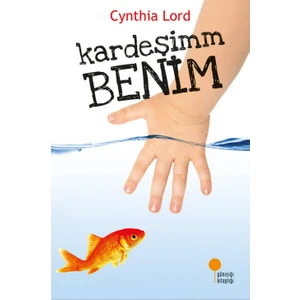 Kardeşimm Benim - Cynthia Lord