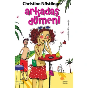 Arkadaş Dümeni - Christine Nöstlinger