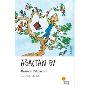 Ağaçtaki Ev - Bianca Pitzorno