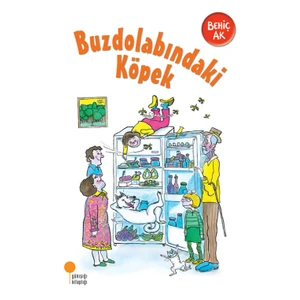Buzdolabindaki Köpek - Behiç Ak