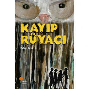 Kayıp Rüyacı - Aslı Der