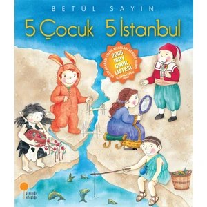 5 Çocuk 5 İstanbul - Betül Sayın