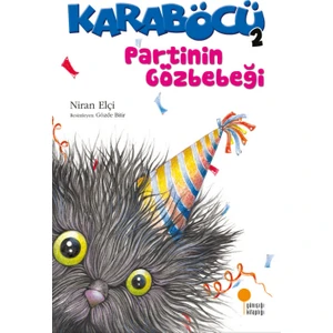 Karaböcü 2 - Partinin Gözbebeği - Niran Elçi