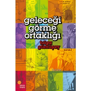 Geleceği Görme Ortaklığı - Tolga Gümüşay