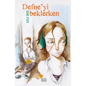Defne'Yi Beklerken - Aslı Der