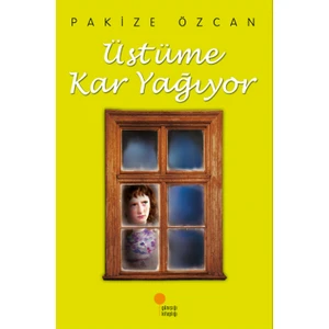 Üstüme Kar Yağıyor - Pakize Özcan