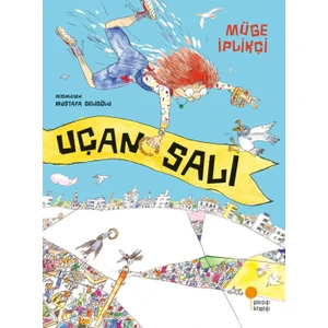 Uçan Salı - Müge İplikçi