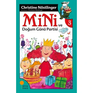 Mini Ve Doğum Günü Partisi - Christine Nöstlinger