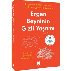 Ergen Beyninin Gizli Yaşamı