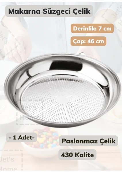 Jet’s Home Makarna Süzgeci 46 cm Paslanmaz Çelik Süzgeç Ince