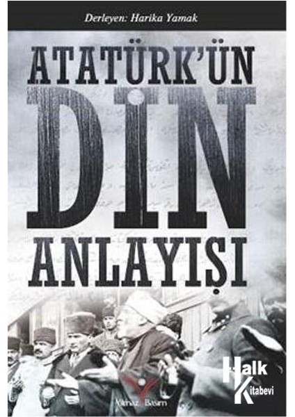 Atatürk'ün Din Anlayışı