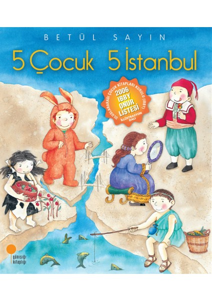 5 Çocuk 5 İstanbul - Betül Sayın